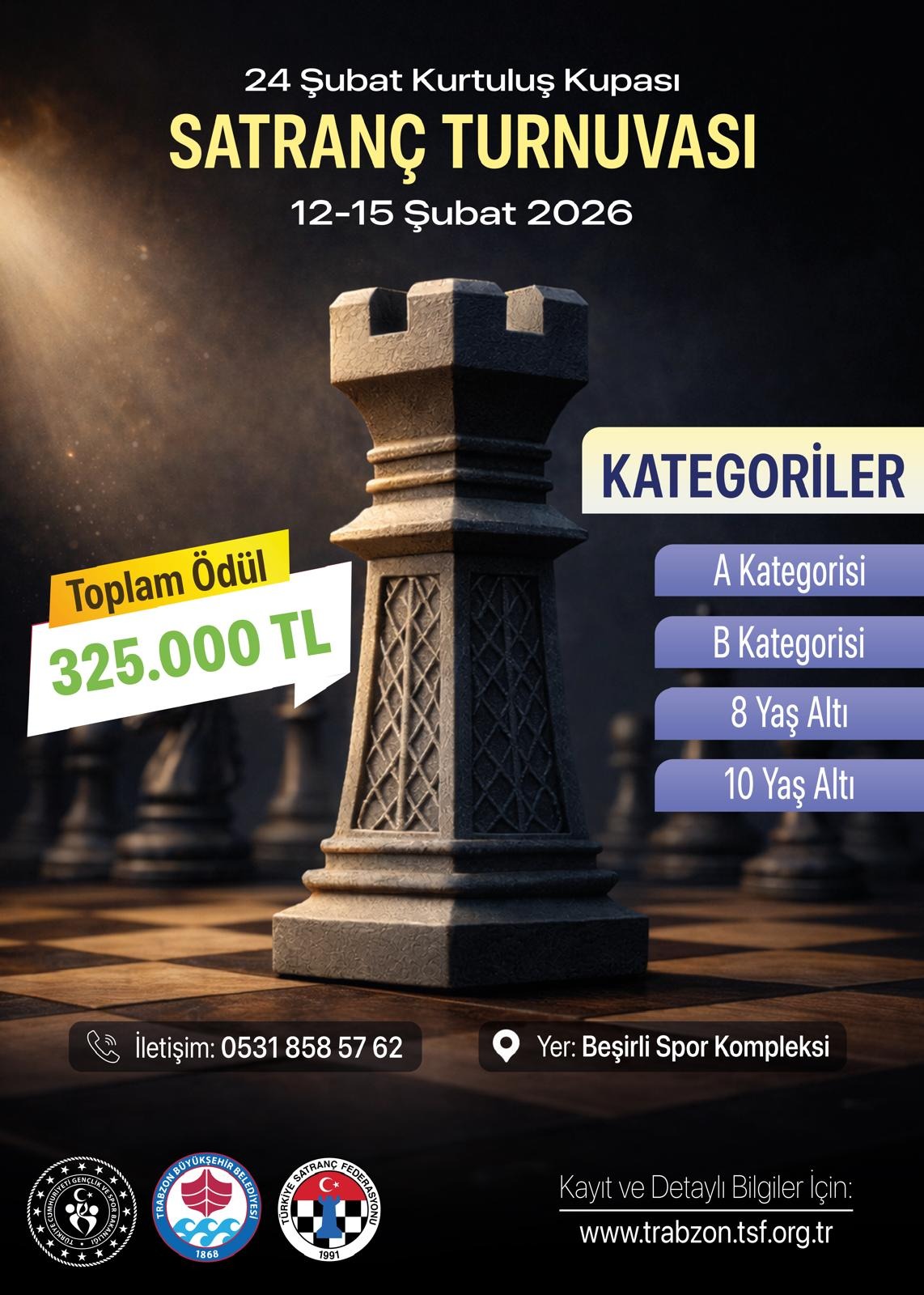 Trabzon – 24 Şubat Kurtuluş Kupası Satranç Turnuvası