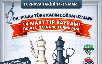 Dr. Pınar Türk Kadın Doğum 14 Mart Tıp Bayramı Ödüllü Satranç Turnuvası
