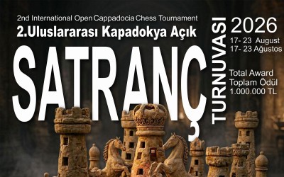 2. Kapadokya Uluslararası Açık Satranç Turnuvası